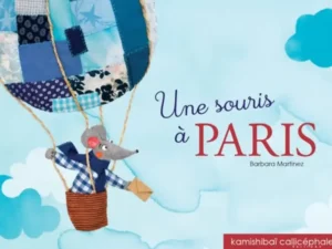 Kamishibaï enfant : Une souris à Paris. Conte illustré, voyage en montgolfière. Découvrez la ville Lumière !
