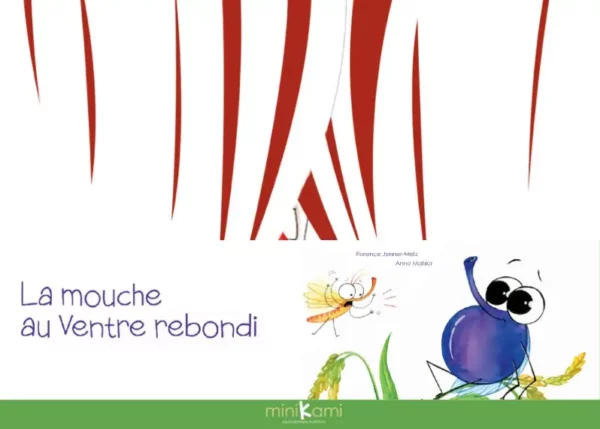 La mouche au ventre rebondi - Kami A4 avec butaï