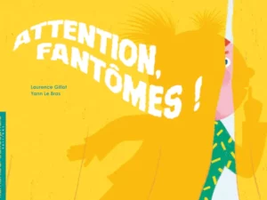 Couverture d'Attention Fantômes ! Un kamishibaï plein de farces en famille.