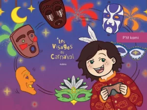 Un kamishibaï pour voyager dans le monde entier ! Découvrez les masques du carnaval et la richesse de chaque culture