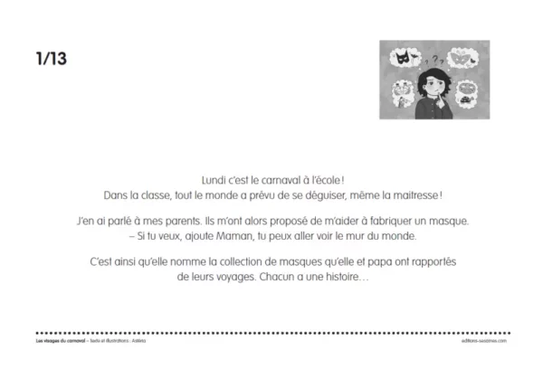 Quel masque choisir pour le carnaval ? Cette histoire kamishibaï vous emmène en voyage pour explorer la culture du monde entier.