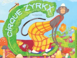 Apprendre l'alphabet devient un jeu ! Visitez le Cirque ZYRKX, un kamishibaï abécédaire où chaque lettre est illustrée par un numéro de cirque.