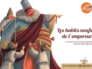 Ce conte classique de Andersen est magnifié en kamishibaï. Les habits neufs de l’empereur est une lecture incontournable pour enfant.