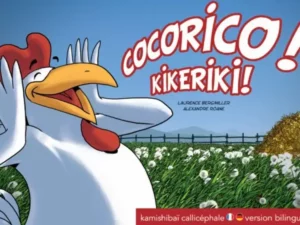 Le kamishibai Cocorico raconte la vie animée d'un coq à la ferme. Un conte randonnée amusant pour les enfants !