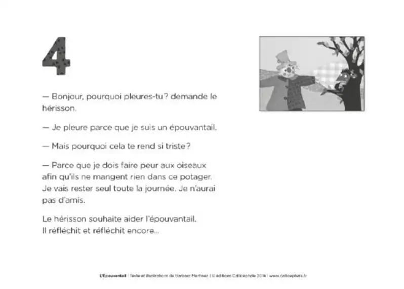 L'épouvantail : ce récit d'amitié de Callicéphale est parfait pour l'école. Une histoire de partage pour le groupe.