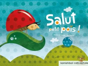 Salut petit pois ! -TRADI