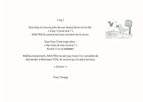 Ce kamichibai est un jeu plurilingue ! L'enfant devient détective et cherche un indice avec un phoque qui parle arabe. Une histoire parfaite.