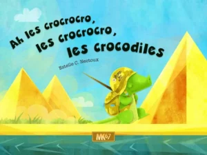 Ah les crocodiles : la comptine la plus célèbre ! Ce kamishibaï est parfait pour une lecture animée en crèche ou école.